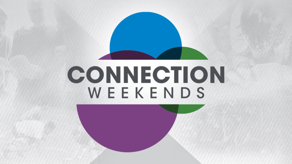 Connection Weekends