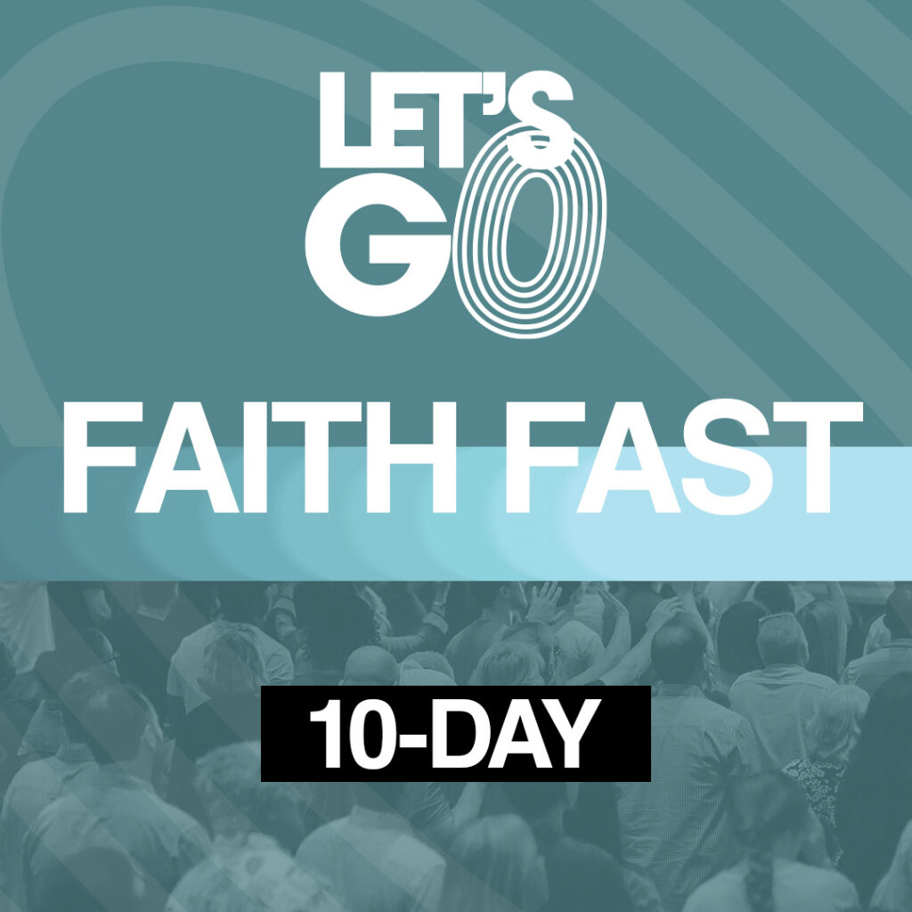 10-day Faith Fast